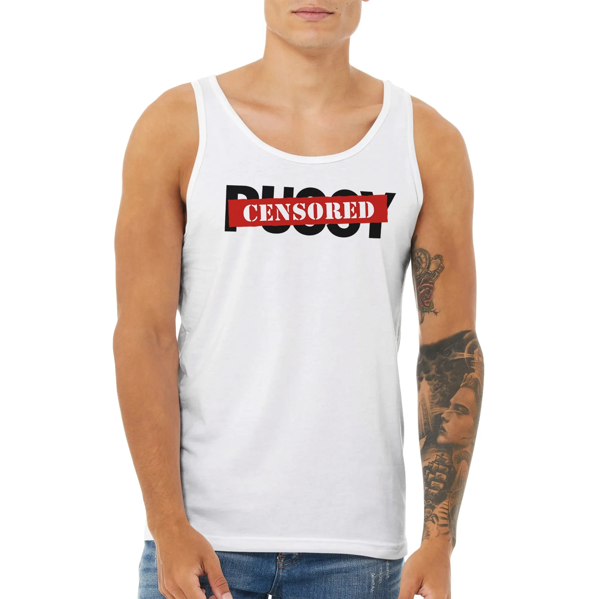 P*SSY Censored  -  Premium Unisex Tank Top