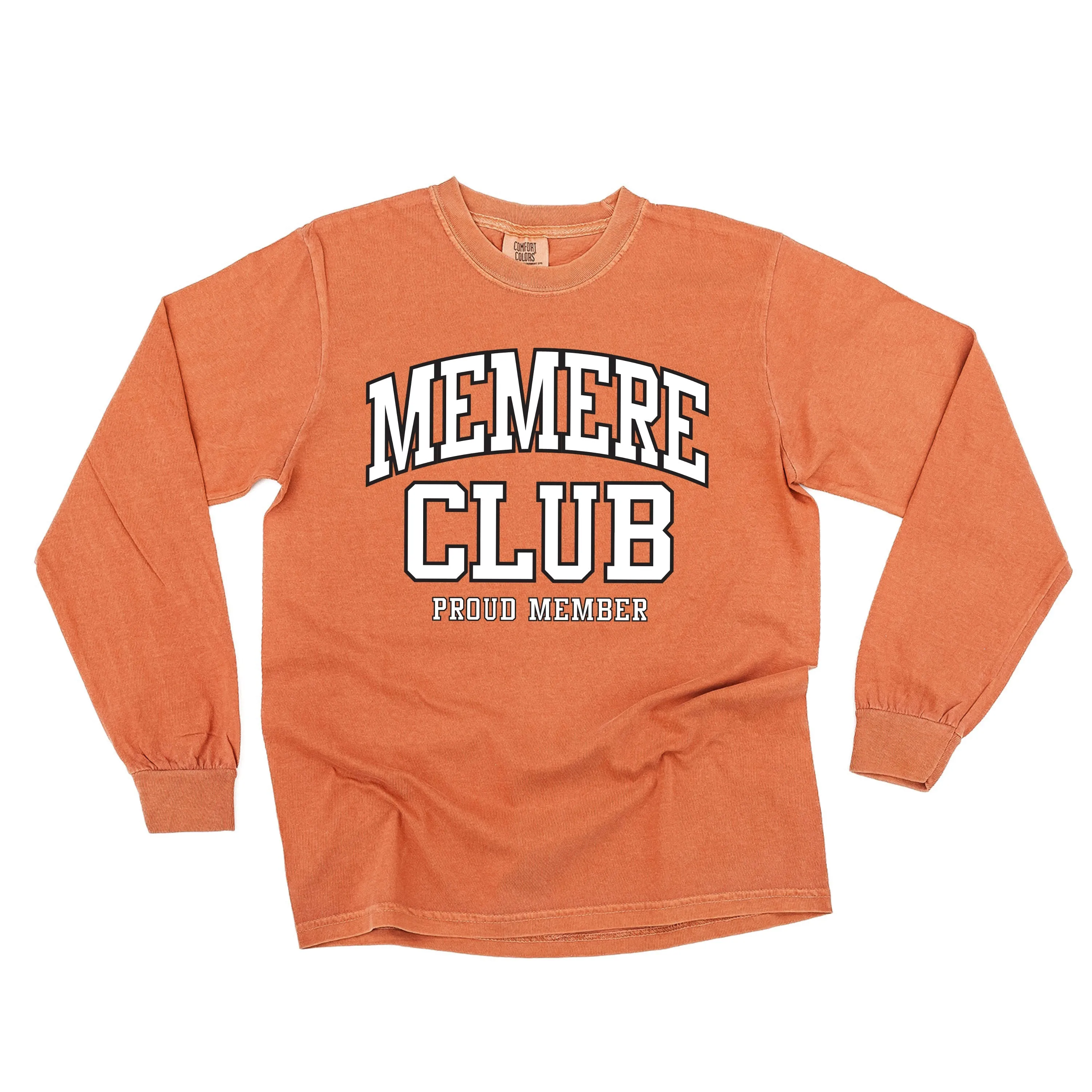 Varsity Style - MEMERE Club - Proud Member - LONG SLEEVE COMFORT COLORS TEE